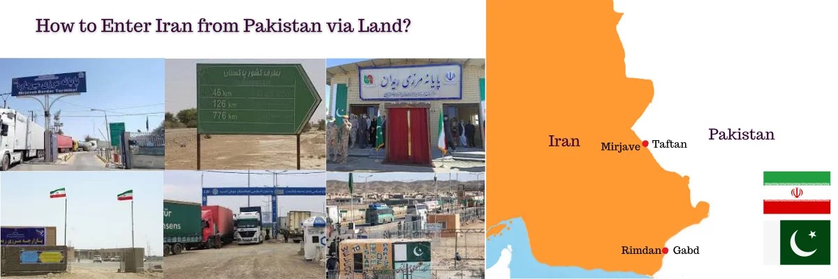 How to Enter Iran from Pakistan via land