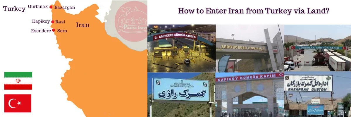 How to Enter Iran from Turkey via land