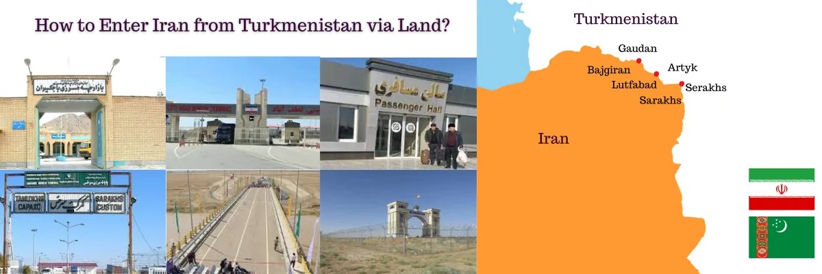 How to Enter Iran from Turkmenistan via land